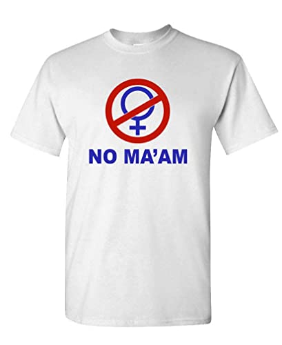 NO MA'AM - Funny Bundy Joke Parody Party - Unisex T-Shirt (2XL, White)