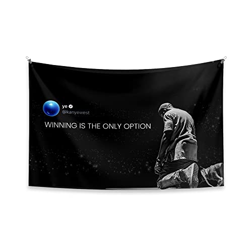 Calm Haven Designs Kanye Rapper Tweet Tapestry 60x40 Inches UV Resistant Flag Banner Winning Is The Only Option Wall Hanging Decor for Bedroom College Dorm Frat Beach Living Room