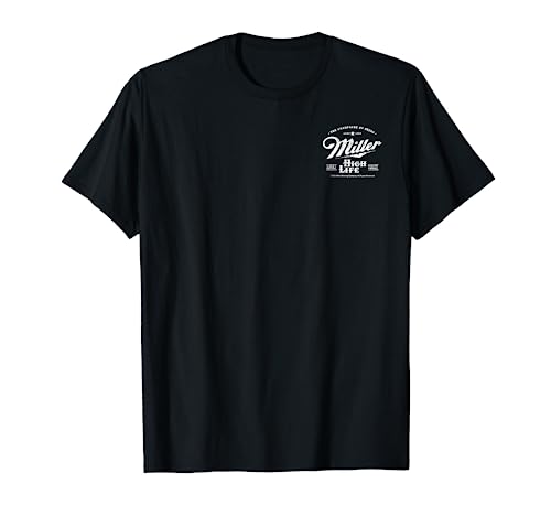 Coors Miller High Life Champagne of Beers Front and Back T-Shirt