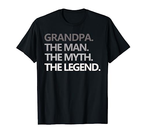 GRANDPA THE MAN THE MYTH THE LEGEND Men Gift Father's Day T-Shirt