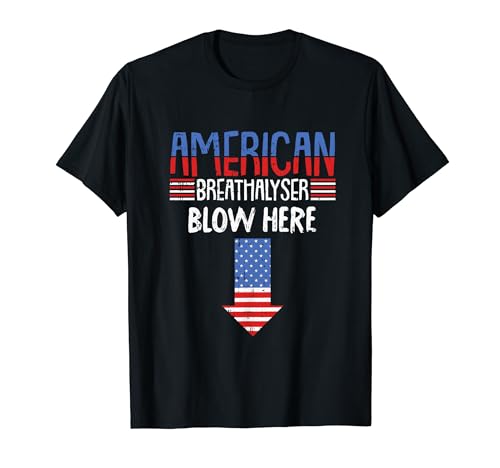 Breathalyzer 4th Of July Funny American Flag Patriotic T-Shirt