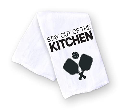 Funny Kitchen Towel - Stay out of the Kitchen Pickleball Dish Cloth - Gift for Him or Her - Pickle Ball Gift - Retirement - Christmas - Mothers Day - Fathers Day - Birthday (Stay Out of the Kitchen)