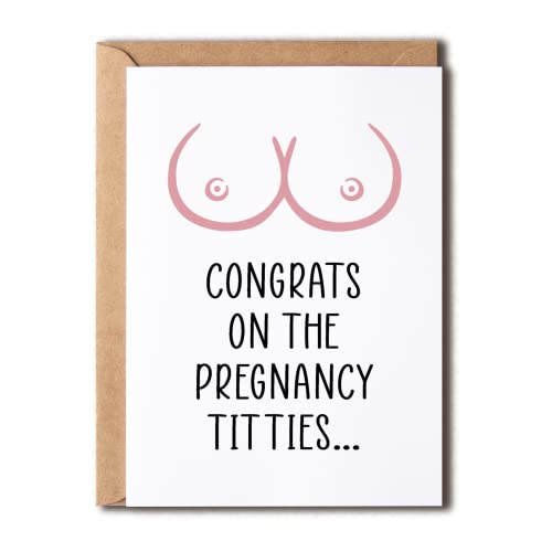 EruditeGifts Congrats On The Pregnancy Tit Ties - Funny Pregnancy Card With Envelope - Naughty Congrats Pregnancy Card - Congrats Pregnancy Gift For Women