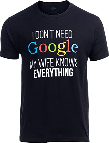 Ann Arbor T-shirt Co. My Wife Knows Everything! | Funny Husband Dad Groom T-Shirt-Adult, 2XL Black