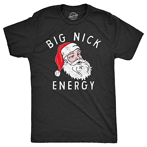 Mens Big Nick Energy T Shirt Funny Xmas Fat Santa Claus Saint Nicholas Tee for Guys Mens Funny T Shirts Christmas T Shirt for Men Novelty Tees for Men Black - M