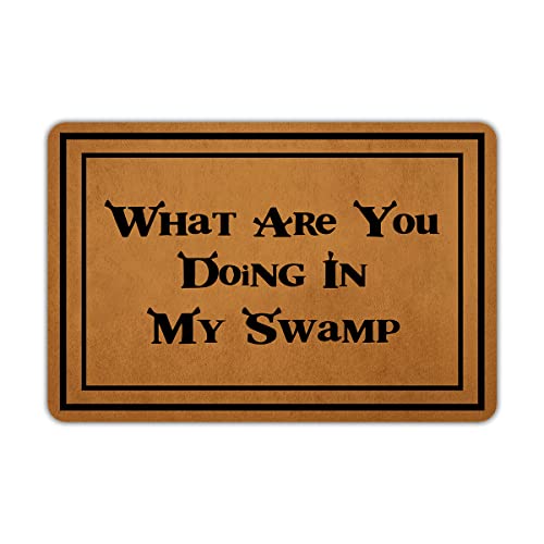 Welcome Mats for Front Door Outdoor Entry What are You Doing in My Swamp Doormat Non Slip Rubber Mat for Home Indoor Farmhouse Funny Kitchen Rugs Patio Full Brown