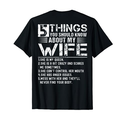 5 Things You Should Know About My Wife (On Back) husband T-Shirt
