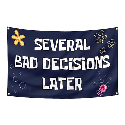 Several Bad Decisions Later Flag 3x5 Ft Cool Funny Tapestry for College Dorm Room Guys Man Cave Frat Bedroom