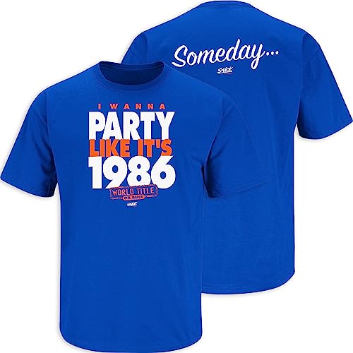 New York Baseball Fans. I Wanna Party Like It's 1986. Royal Blue T Shirt (Sm-5X) (Short Sleeve, Large)