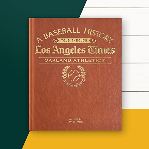 Signature gifts Oakland Baseball Personalized History Book - A's Baseball Fan Gift - A Major League History Told Through Archive Newspaper Coverage (Athletics)