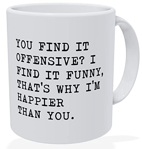 Della Pace You Find It I Find It Funny That's Why I'm Happier 11 Ounces Funny Motivational Inspirational White Coffee Mug