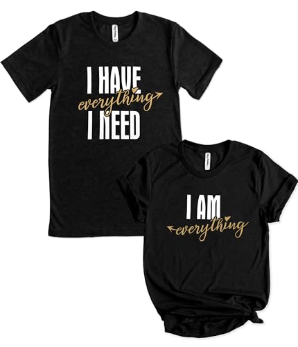 I Have Everything I Need Matching Shirt for Couples Him and Her T Shirt Funny Cute Honeymoon Graphic Tees Short Sleeve Tops B-Black