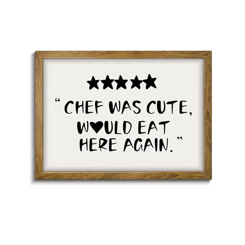Chef Was Cute Would Eat Here Again - Trendy Kitchen Art, Funny Quotes Wall Art, Guest Check Print, Quirky Home Decor, Framed Kitchen Wall Decor