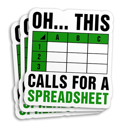 (3Pcs) Oh This Calls for A Spreadsheet Sticker Funny Accountant Accounting 2' Water Assistant Vinyl Sticker for Water Bottle Laptop Kindle Cars Sticker Decal Decor Stuff Gifts Coworker 2 Inches