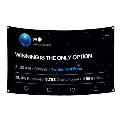 Kanye Tweet flag 3x5Feet WINNING IS THE ONLY OPTION Tapestry Rapper Quote Banner for College Dorm Room Guys Man Cave Frat