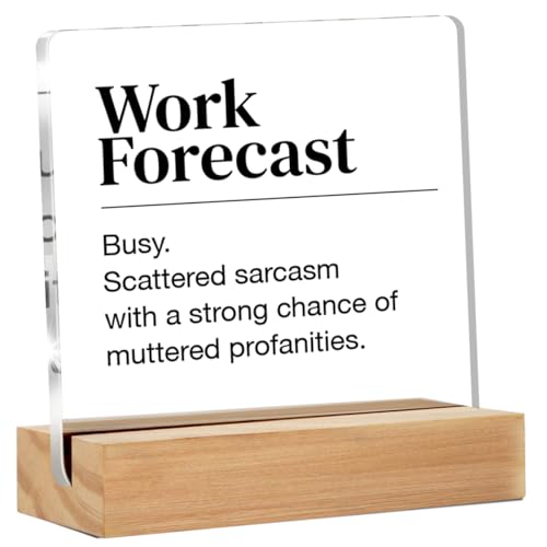 Funny Office Desk Sign - Humor Office Decor - Desk Decor for Office Cubicle - Work Forecast Clear Desk Decorative Sign Office Acrylic Desk Decor (4 x 4 Inches)