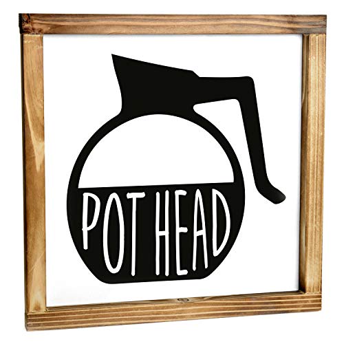12x12 Inch - Funny Pot Head Sign Coffee, Coffee Wall Decor, Pot Head Kitchen Sign, Coffee Station Decor