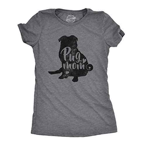 Womens Pug Mom T Shirt Funny Gift for Dog Mom Pet Owner Lover Vintage Graphic Funny Womens T Shirts Mother's Day T Shirt for Women Funny Dog T Shirt Dark Grey S