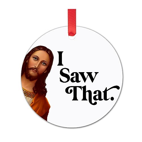 Funny Christmas Ornaments - I Saw That Jesus Ornament - Stocking Stuffers for Women Men - Funny Ornaments for Adults Exchange - Christmas Gift for Women Men Coworkers Mom