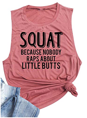 CHUNTIANRAN Squat Because Nobody Raps About Little Butts Muscle Tank Tops Womens Funny Workout Sleeveless T Shirts Tanks (Mauve, X-Large)
