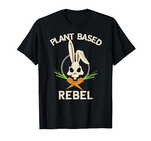Plant Based Rebel T-Shirt Funny Vegan Vegetarian Bunny Gift T-Shirt