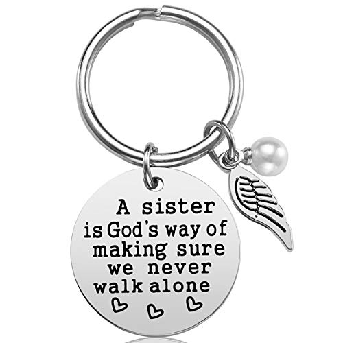 Sister Gift - A Sister is God's Way of Making Sure We Never Walk Alone Sister Keychain Sister Jewelry Christmas Birthday Gifts for Sisters from Sister
