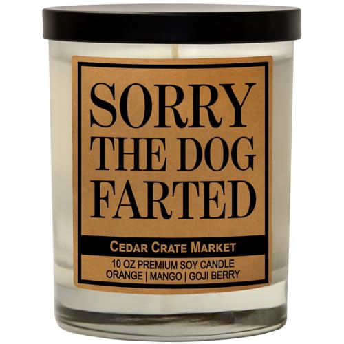 Gifts for Dog Lovers | Dog Dad Gifts | Funny Dog Candle Gifts for Men Women | Sorry The Dog Farted Dog Fart Candle | Orange Patchouli Scented | Cedar Crate Market | Pet Sitter Gift | Made in The USA