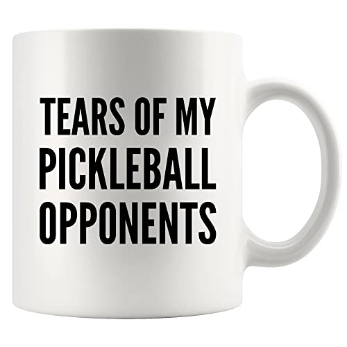 Panvola Tears of My Pickleball Opponents Sports Player Dad Mom Uncle Aunt Boyfriend Girlfriend Coach Gifts Coffee Mug Ceramic Cup Novelty Drinkware (11 oz, White)