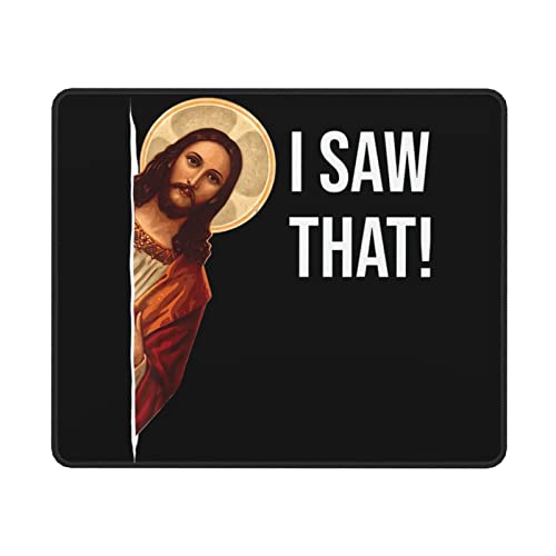 Funny Christian Mouse Pad Jesus Black Mousepad for Desk with Non-Slip Rubber Base Square Computer Laptop Mouse Pads for Wireless Mouse Home Office Decor Desk Accessories, 9.5×7.9 in, Saw That