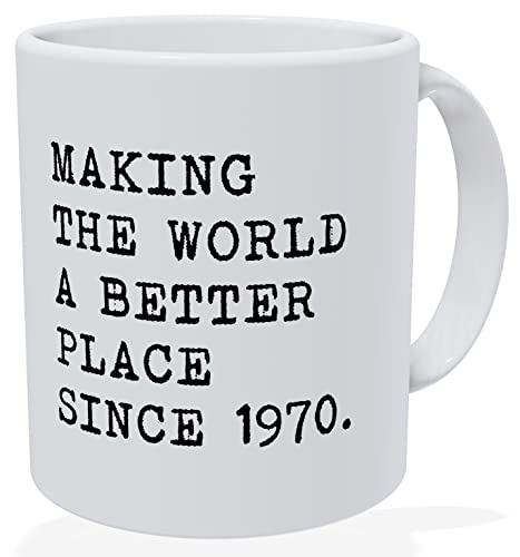Della Pace Making The World Better Since 1970 11 Ounces Funny Motivational Inspirational White Coffee Mug