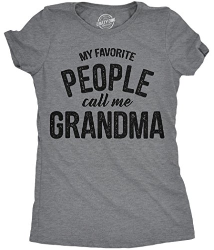 Womens My Favorite People Call Me Grandma T Shirt Funny Mothers Day Tee Ladies Funny Womens T Shirts Mother's Day T Shirt for Women Funny Grandma T Shirt Dark Grey XXL