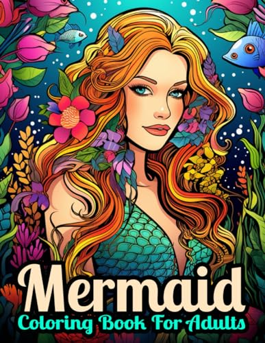 Adult Mermaid Coloring Book: Sexy Mermaids for Adults