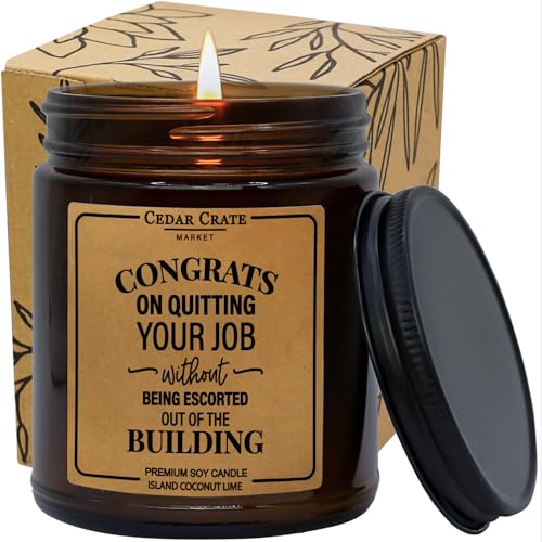 Retirement Gift - Congrats on Quitting Your Job Without Being Escorted Out - Employee, Friendship Gift for Women, Birthday Gifts, Funny Gifts, Retirement, BFF, Funny Candle, Boss, Coworker, 7oz Candle