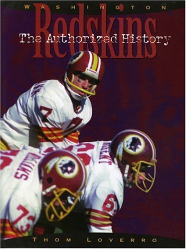 The Washington Redskins: The Authorized History
