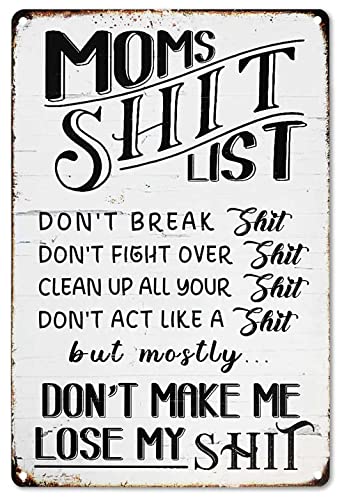 CrazySign Funny Home Sign Kitchen Door Wall Decor - Moms Shit List Kitchen Sign 8 x 12 Inch (223)