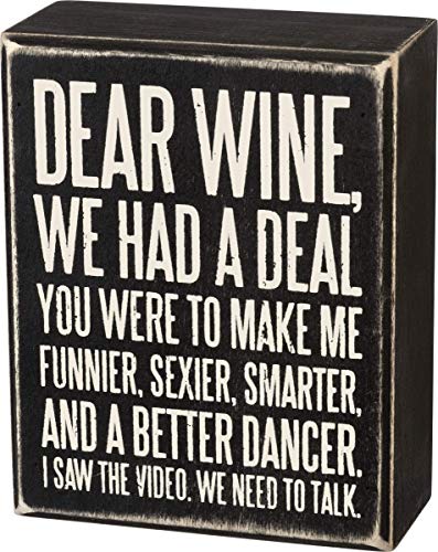 Primitives by Kathy 27179 Box Sign, 4' x 5', Dear Wine…