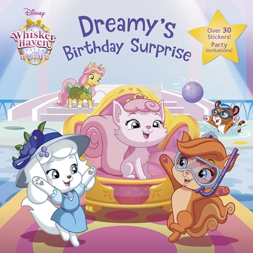 Dreamy's Birthday Surprise (Disney Palace Pets: Whisker Haven Tales) (Pictureback(R))