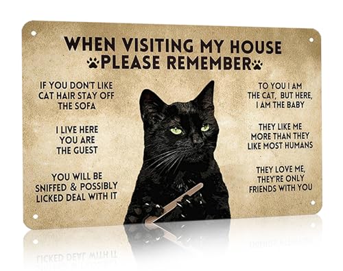 CrazySign Funny Black Cat Vintage Metal Sign When Visiting My House Please Remember Sign for Home Living Room Bedroom Cat House Wall Decor 8 x 12 Inch (3005)
