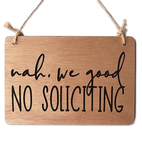 INSOVITA Nah, We Good, No Soliciting Sign for House Funny, Mini Wood Sign, Cute Fall Wreath Sign, Hanging Doorbell Sign, Small No Soliciting Sign for Home and Business, 7.5'' x 5'' Inches