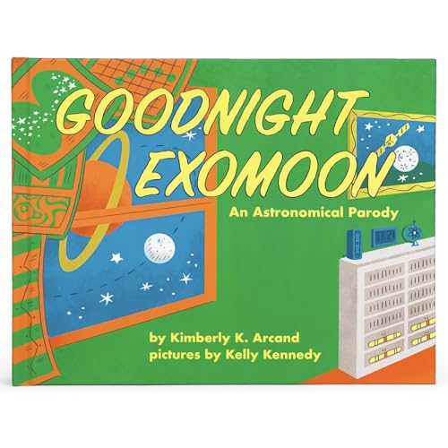 Goodnight Exomoon (Smithsonian Kids Storybook)