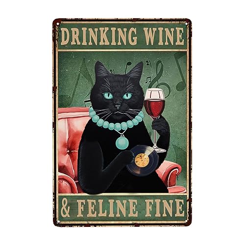 Funny Bar Metal Sign Cat Signs Wall Decor Cat Art Gifts for Cat Lovers, Drinking Wine & Feline Fine Signs, Vintage Cat Tin Sign for Pub Club Cafe Bar Home Wall Decoration Poster 8x12 Inch