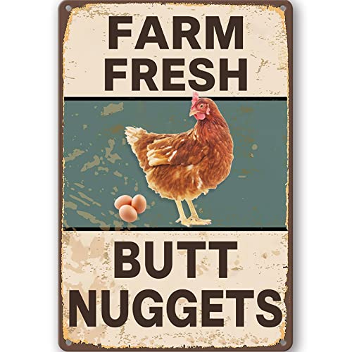 Vintage Metal Signs Chicken Coop Signs for Farm Yard Decor, Farm Tin Signs for Home Kitchen Outdoor Decor, Fresh Butt Nuggets - 8×12 inches