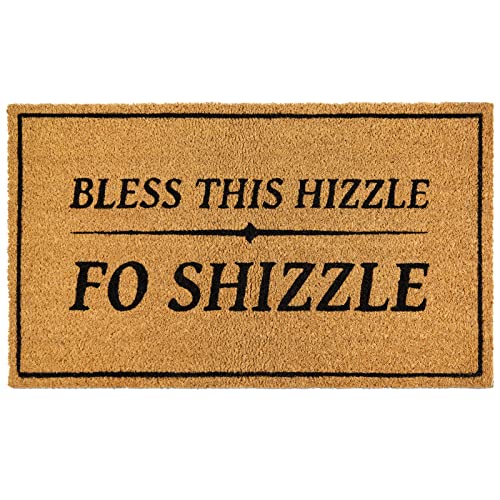 COOLTOP Coco Coir Door Mat with Heavy Duty Backing,‎Bless This Hizzle Fo Shizzle Doormat,Easy to Clean Entry Mat, Beautiful Color and Sizing for Outdoor and Indoor uses, Home Decor