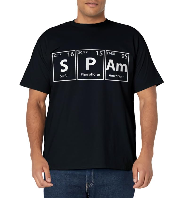 Spam (S-P-Am) Periodic Table Elements Shirt