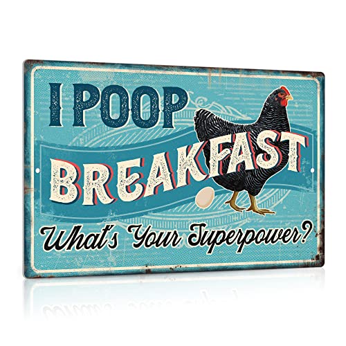 Putuo Decor Chicken Coop Sign, Funny Chicken Egg Metal Signs, I Poop Breakfast What's Your Superpower, Gift Ideas, 12 x 8 Inches Aluminum for Outdoors