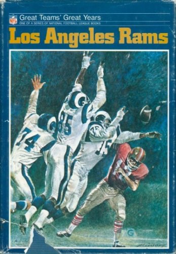 Los Angeles Rams (Great Teams Great Years Series)
