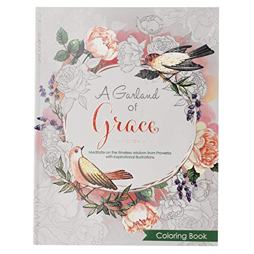 A Garland of Grace: An Inspirational Adult and Teen Coloring Book