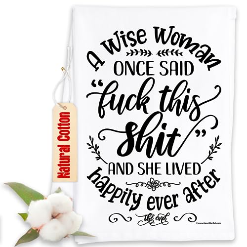 Funny Kitchen Towels - A Wise Woman Once Said - Funny Kitchen Towels Decorative Dish Towels with Sayings, Funny Housewarming Kitchen Gifts - Multi-Use Cute Kitchen Towels - Funny Gifts for Women