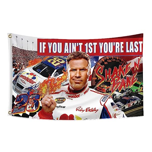 If You Ain't 1st First You're Last Flag Talladega Nights Ricky Bobby Poster Shake N Bake Funny Tapestry 3x5Ft for College Dorm Room Guys Man Cave Bedroom Car Fans