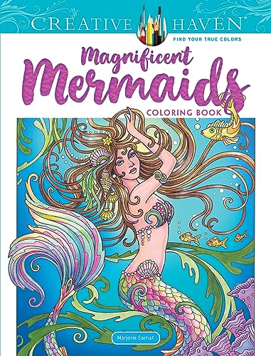 Creative Haven Magnificent Mermaids Coloring Book (Adult Coloring Books: Fantasy)
